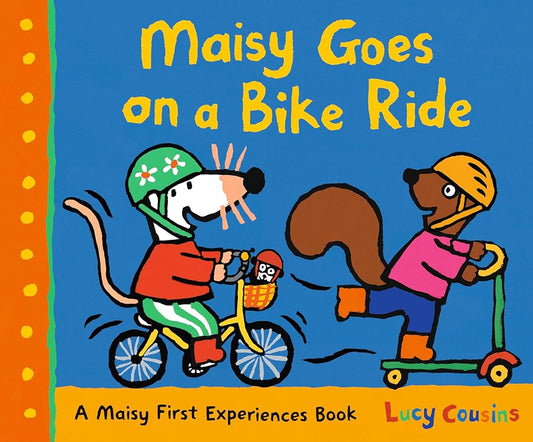 Maisy Goes on a Bike Ride (Maisy First Experiences) cover image