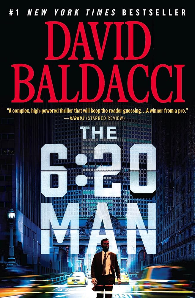 The 6:20 Man: A Thriller (6:20 Man, 1) cover image