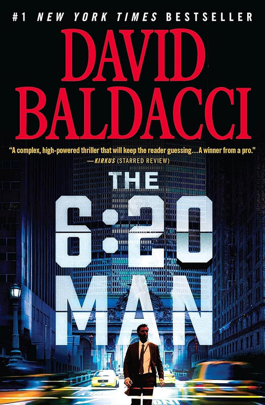 The 6:20 Man: A Thriller (6:20 Man, 1) cover image
