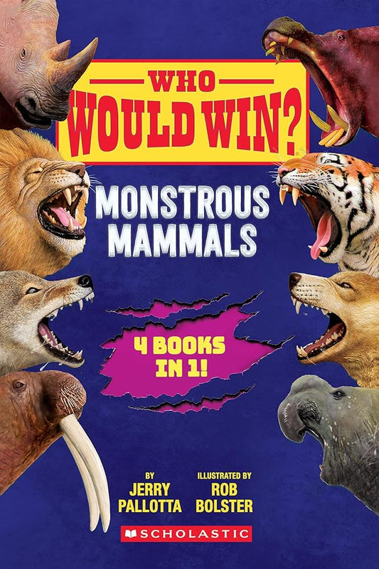 Who Would Win?: Monstrous Mammals cover image
