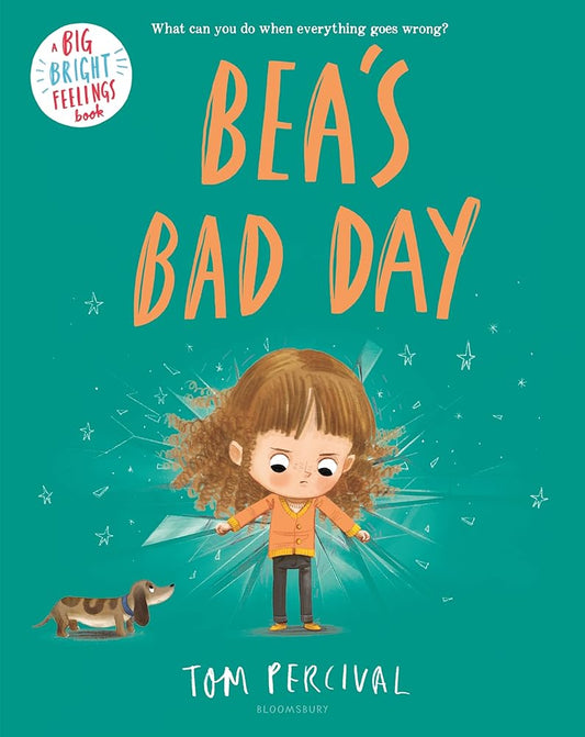 Bea's Bad Day (Big Bright Feelings) cover image