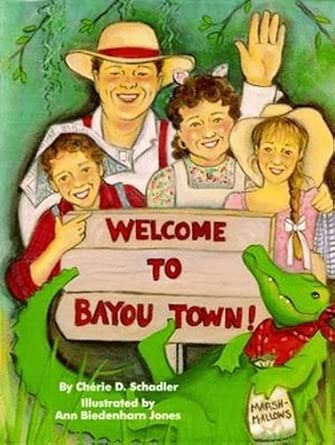 Welcome To Bayou Town! cover image