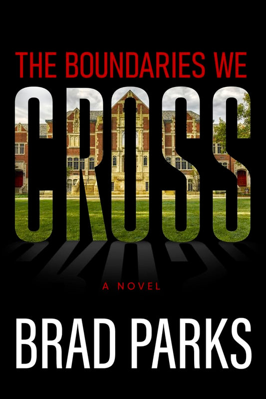 The Boundaries We Cross cover image
