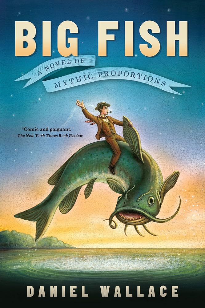 Big Fish: A Novel of Mythic Proportions cover image