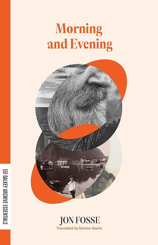 Morning and Evening (Dalkey Archive Essentials) cover image
