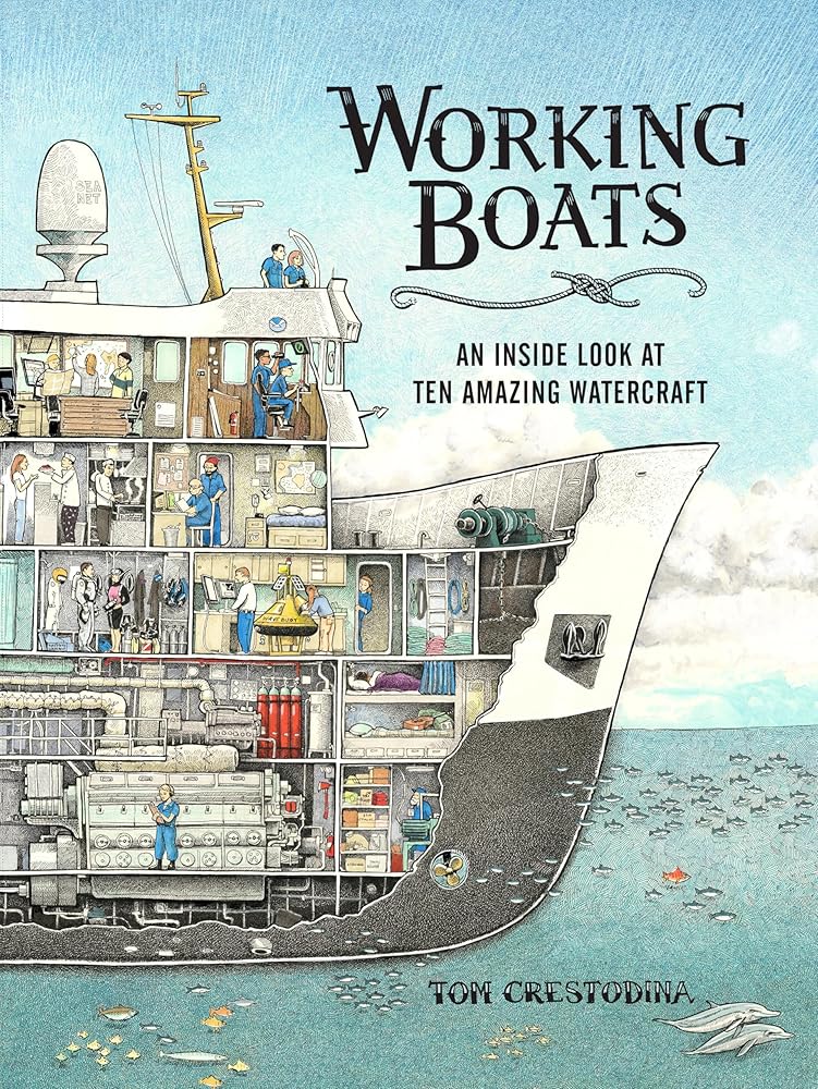 Working Boats: An Inside Look at Ten Amazing Watercraft cover image