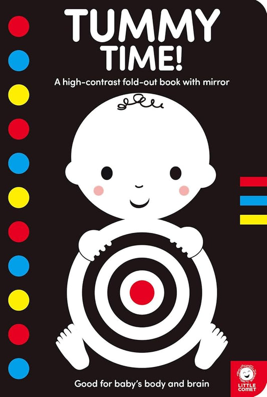 Tummy Time!: A high-contrast fold-out book with mirror for babies cover image
