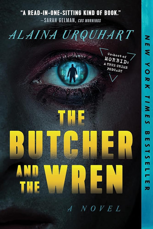 The Butcher and the Wren: A Novel cover image