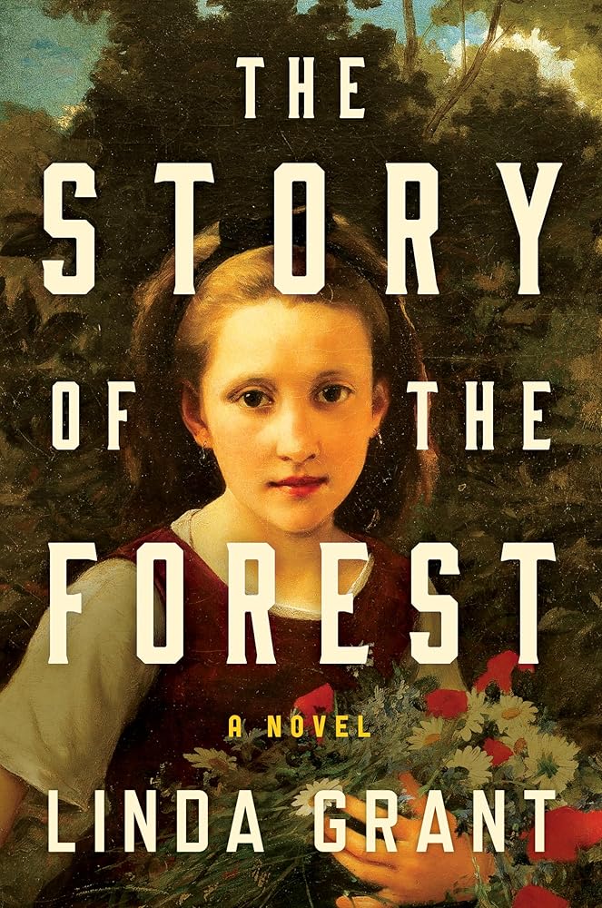 The Story of the Forest: A Novel cover image