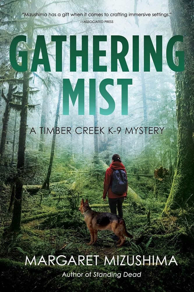 Gathering Mist (A Timber Creek K-9 Mystery) cover image