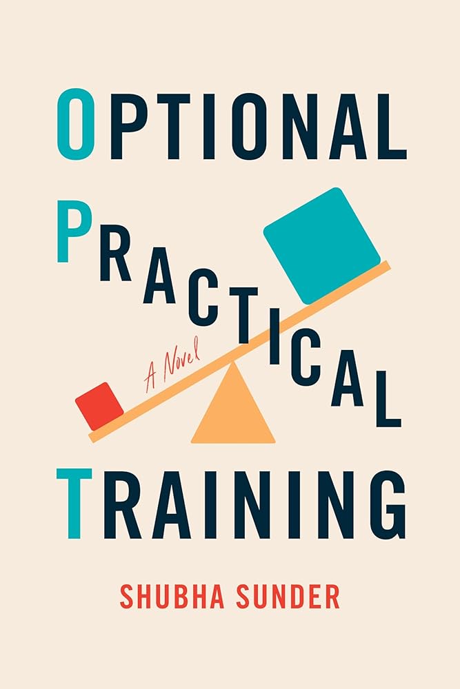 Optional Practical Training: A Novel cover image