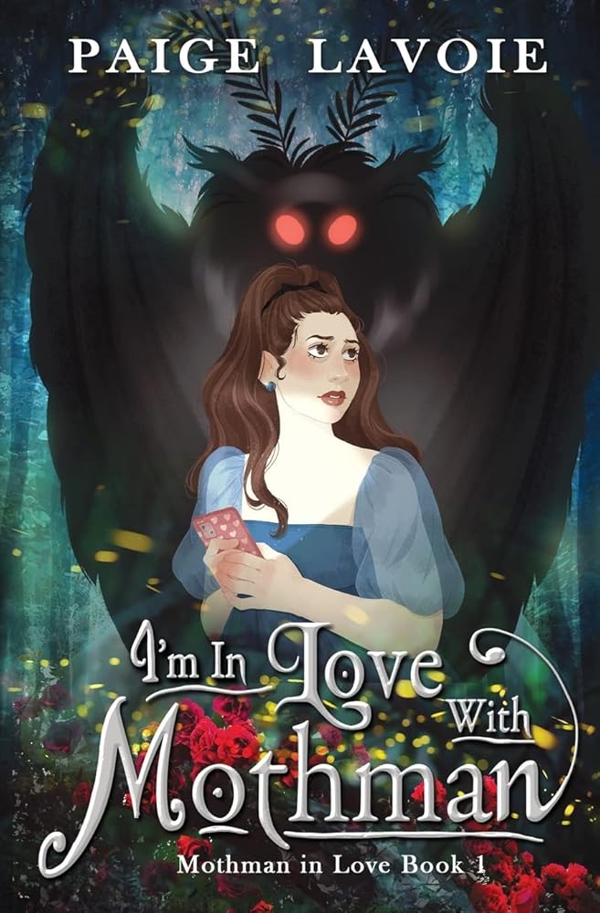 I'm in Love with Mothman (Mothman in Love) cover image