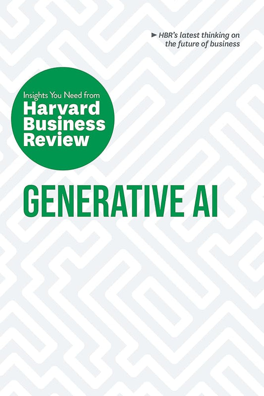 Generative AI: The Insights You Need from Harvard Business Review (HBR Insights Series) cover image