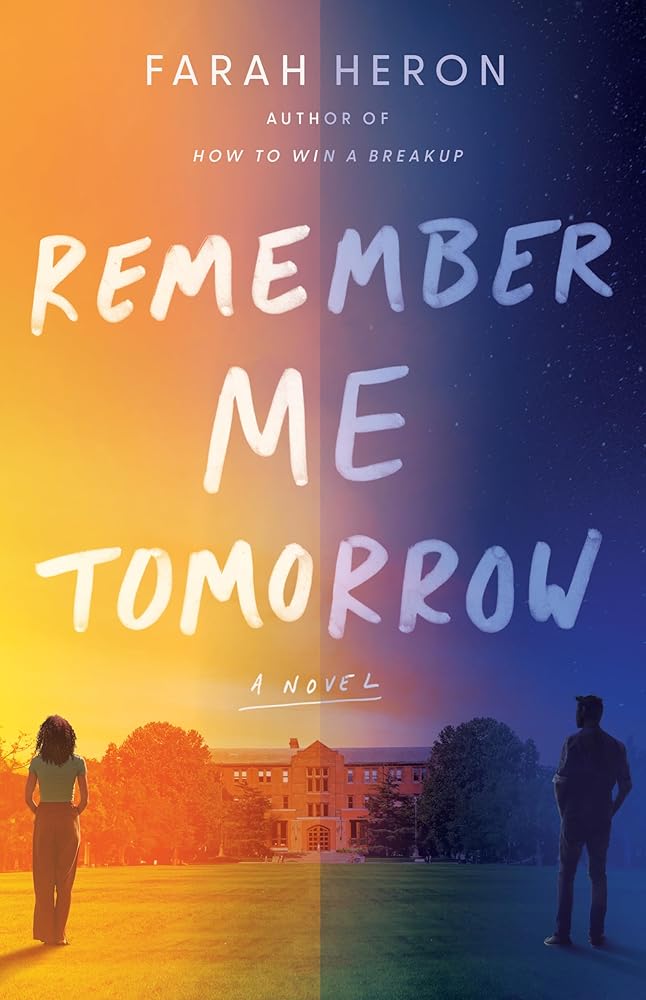 Remember Me Tomorrow: A Novel cover image
