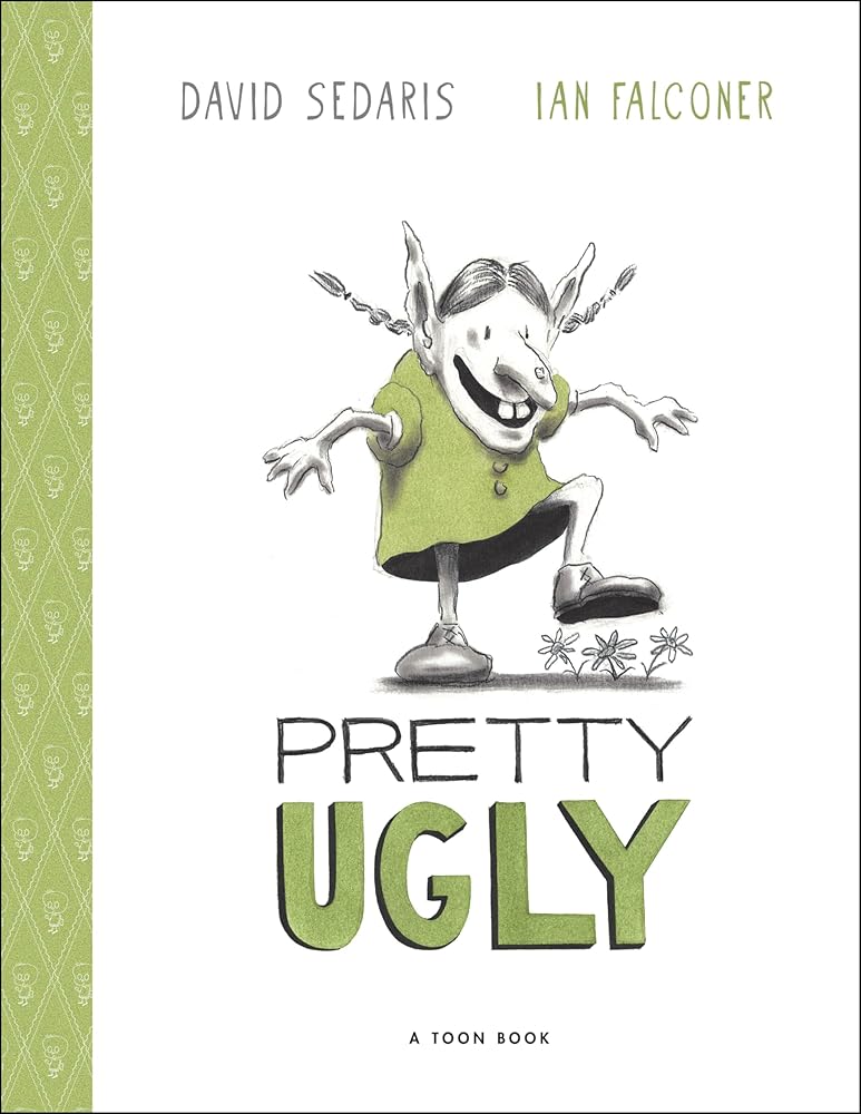 Pretty Ugly (Toon Books) cover image