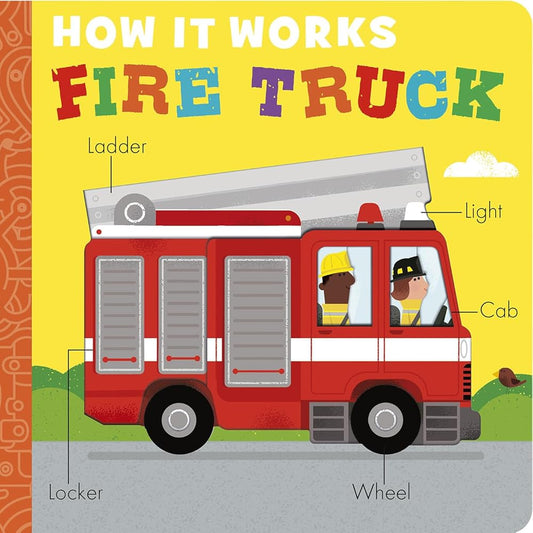 How It Works: Fire Truck cover image
