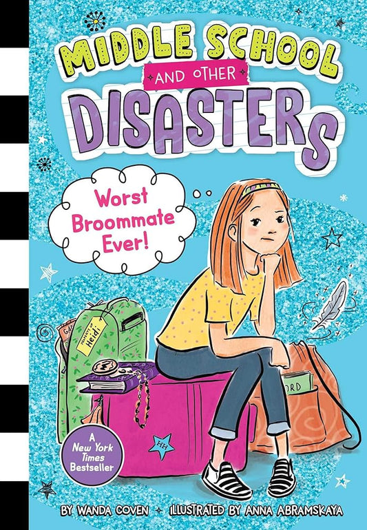 Worst Broommate Ever! (1) (Middle School and Other Disasters) cover image