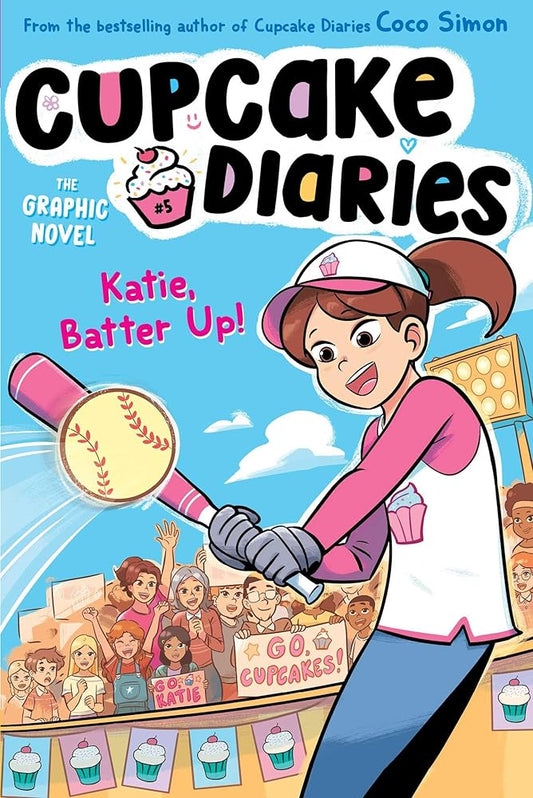 Katie, Batter Up! The Graphic Novel (5) (Cupcake Diaries: The Graphic Novel) cover image