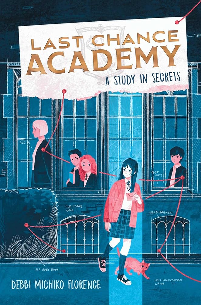 A Study in Secrets (1) (Last Chance Academy) cover image