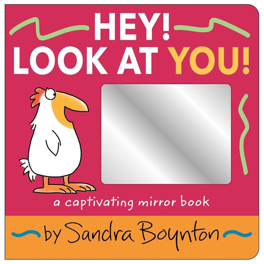 Hey! Look at You!: A Captivating Mirror Book cover image