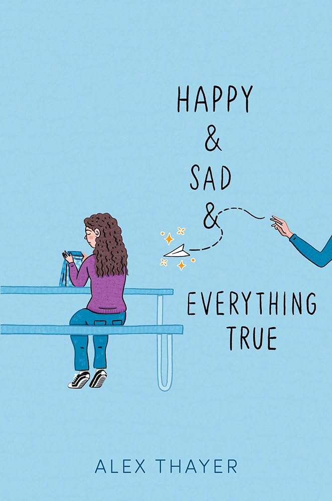 Happy & Sad & Everything True cover image