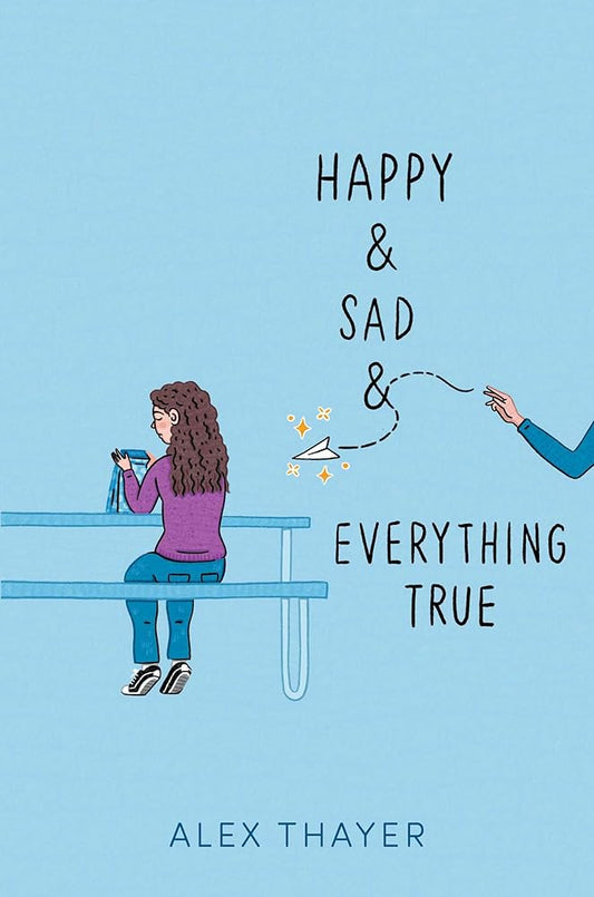 Happy & Sad & Everything True cover image