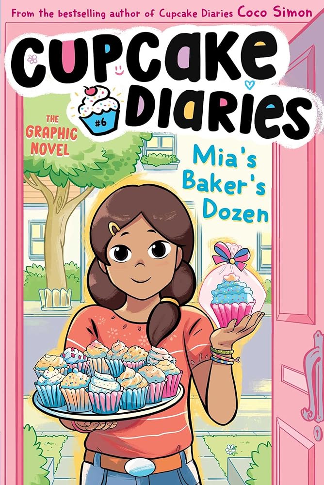 Mia's Baker's Dozen The Graphic Novel (6) (Cupcake Diaries: The Graphic Novel) cover image