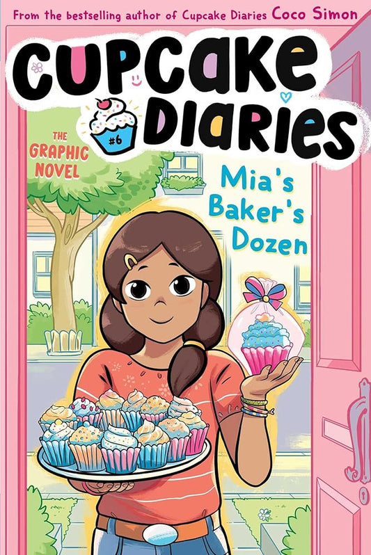 Mia's Baker's Dozen The Graphic Novel (6) (Cupcake Diaries: The Graphic Novel) cover image