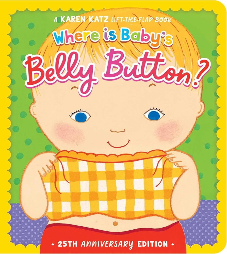 Where Is Baby's Belly Button?: 25th Anniversary Edition cover image