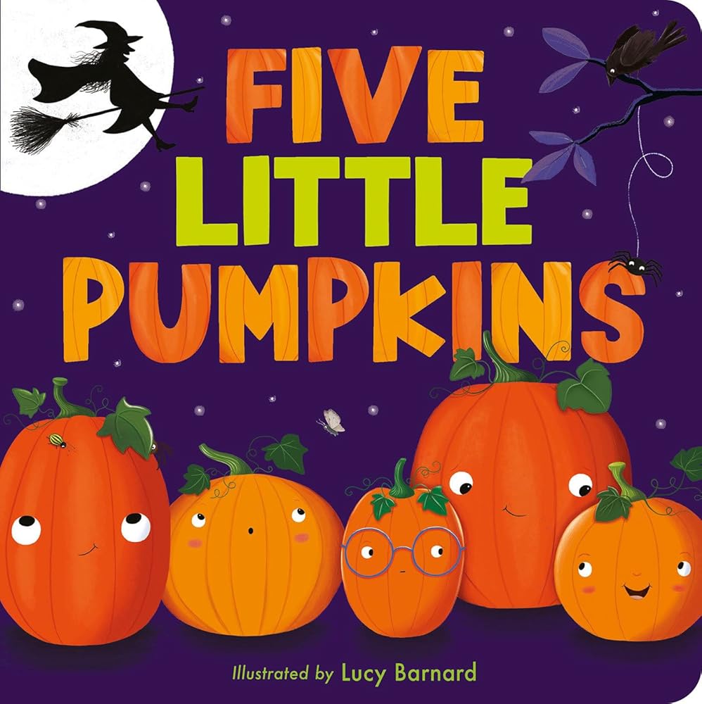 Five Little Pumpkins: A Rhyming Pumpkin Book for Kids and Toddlers cover image