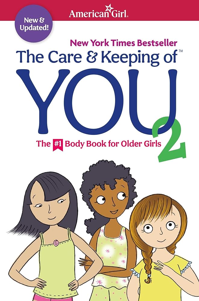 The Care and Keeping of You 2 (American Girl® Wellbeing) cover image