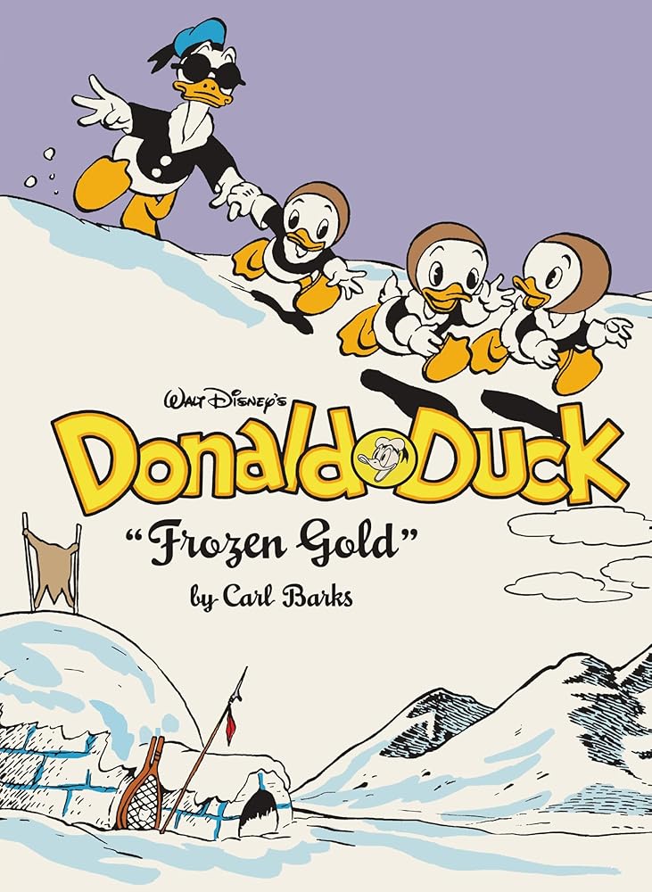 Walt Disney's Donald Duck "Frozen Gold": The Complete Carl Barks Disney Library Vol. 2 cover image
