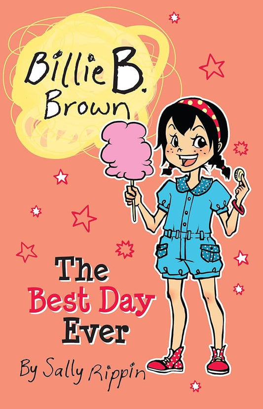 The Best Day Ever (Billie B. Brown) cover image