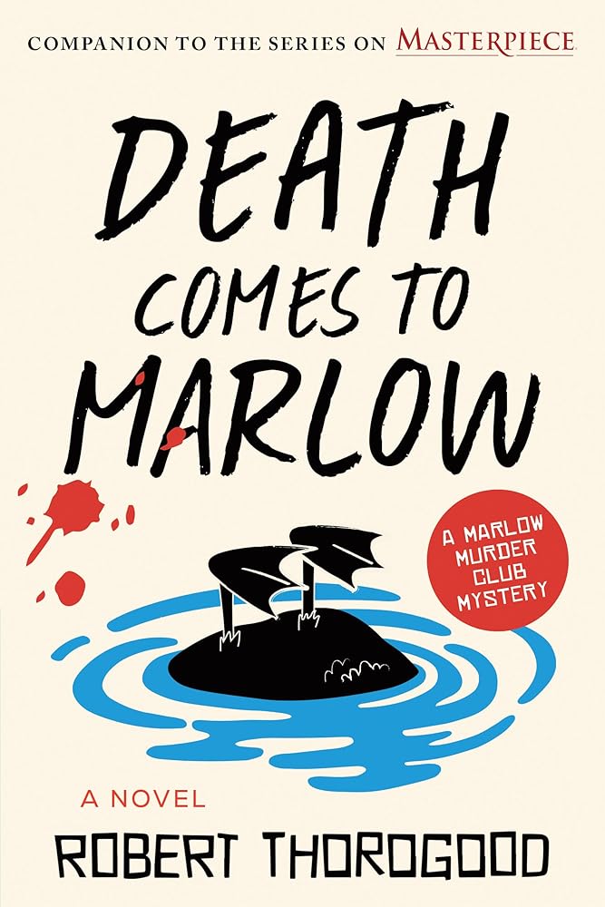 Death Comes to Marlow: A Novel (The Marlow Murder Club, 2) cover image