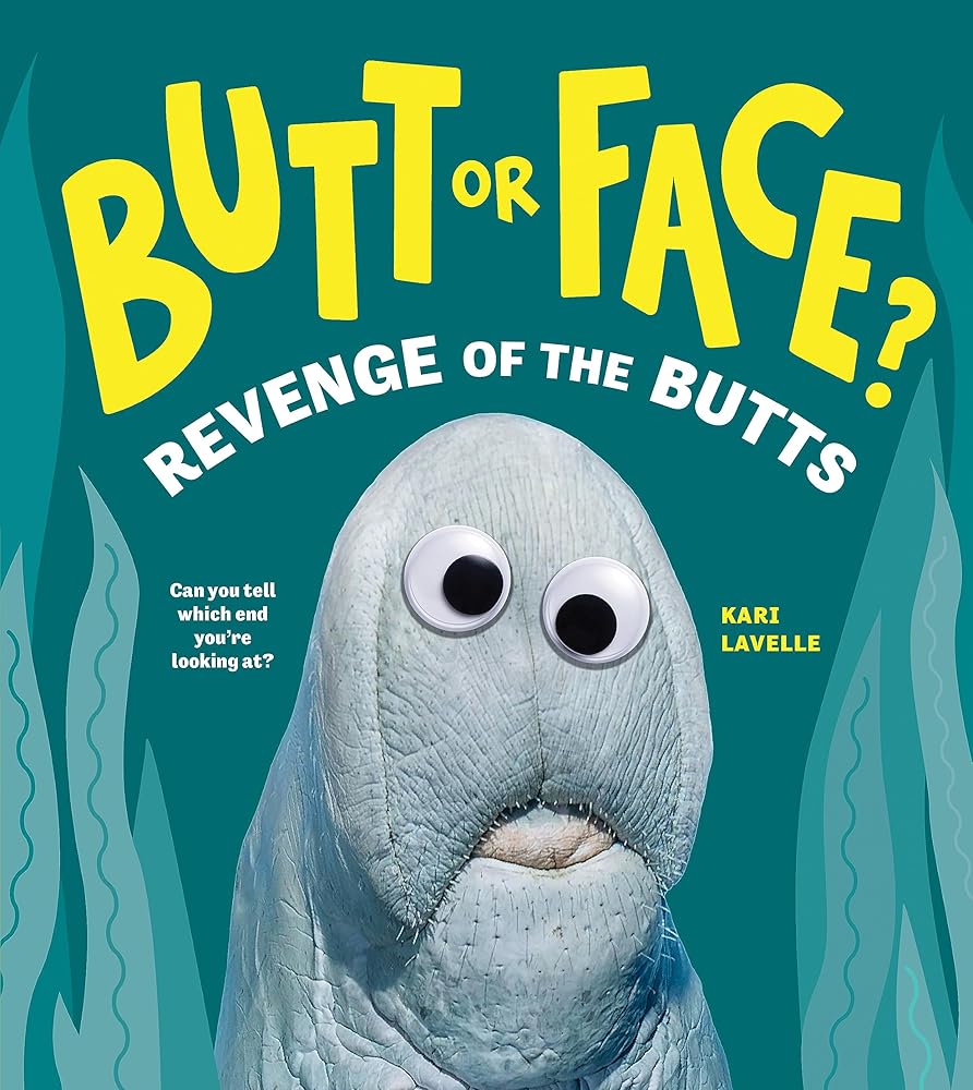Butt or Face? Volume 2: Revenge of the Butts cover image