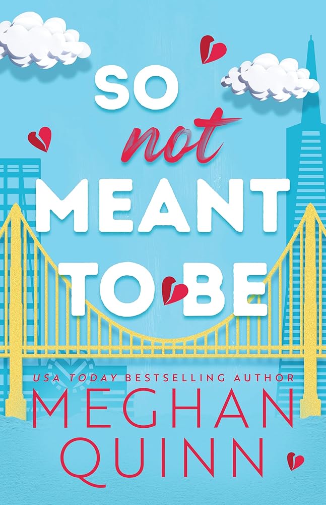 So Not Meant to Be (Cane Brothers, 2) cover image