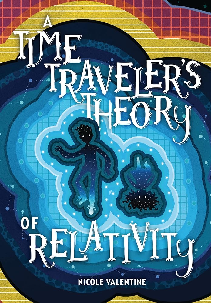 A Time Traveler's Theory of Relativity cover image