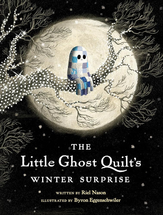 The Little Ghost Quilt's Winter Surprise (A Little Ghost Quilt Book) cover image
