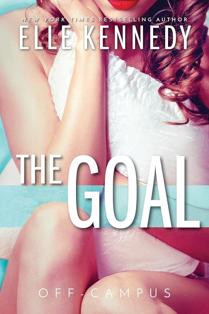 The Goal (Off-Campus, 4) cover image