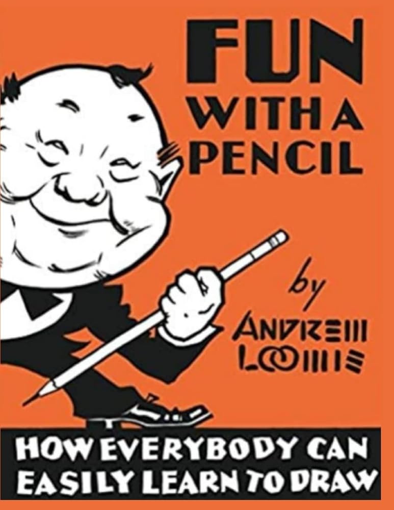 Fun With A Pencil: How Everybody Can Easily Learn to Draw cover image