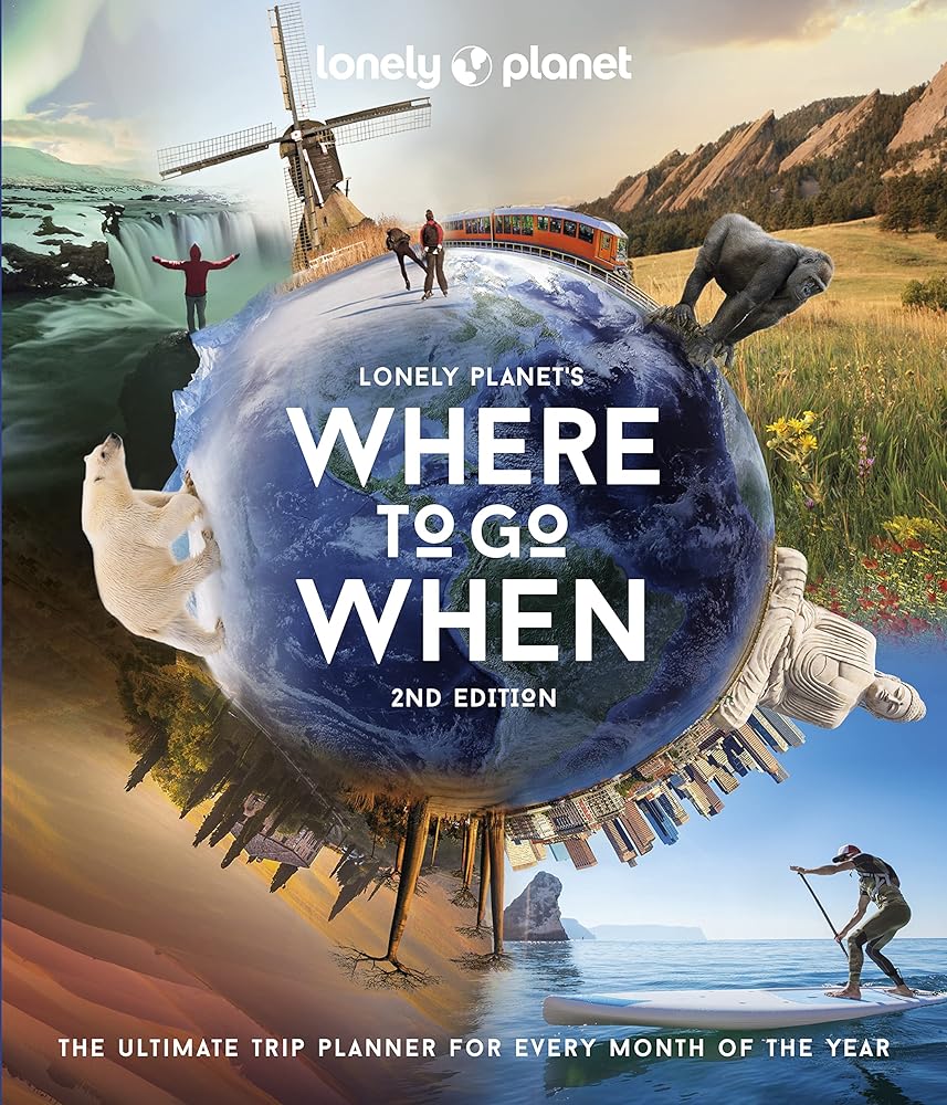 Lonely Planet's Where to Go When cover image