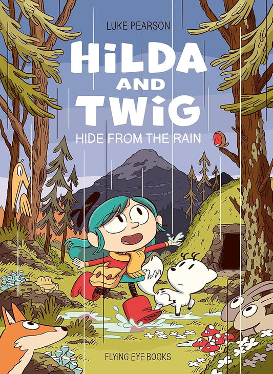 Hilda and Twig: Hide from the Rain cover image