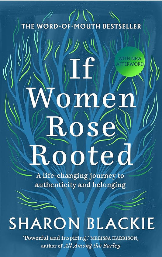 If Women Rose Rooted: A life-changing journey to authenticity and belonging cover image