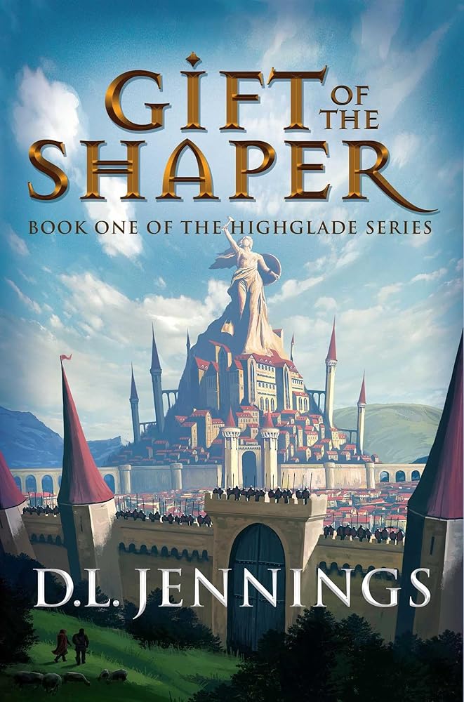 Gift of the Shaper: Book One of the HIGHGLADE Series (1) cover image