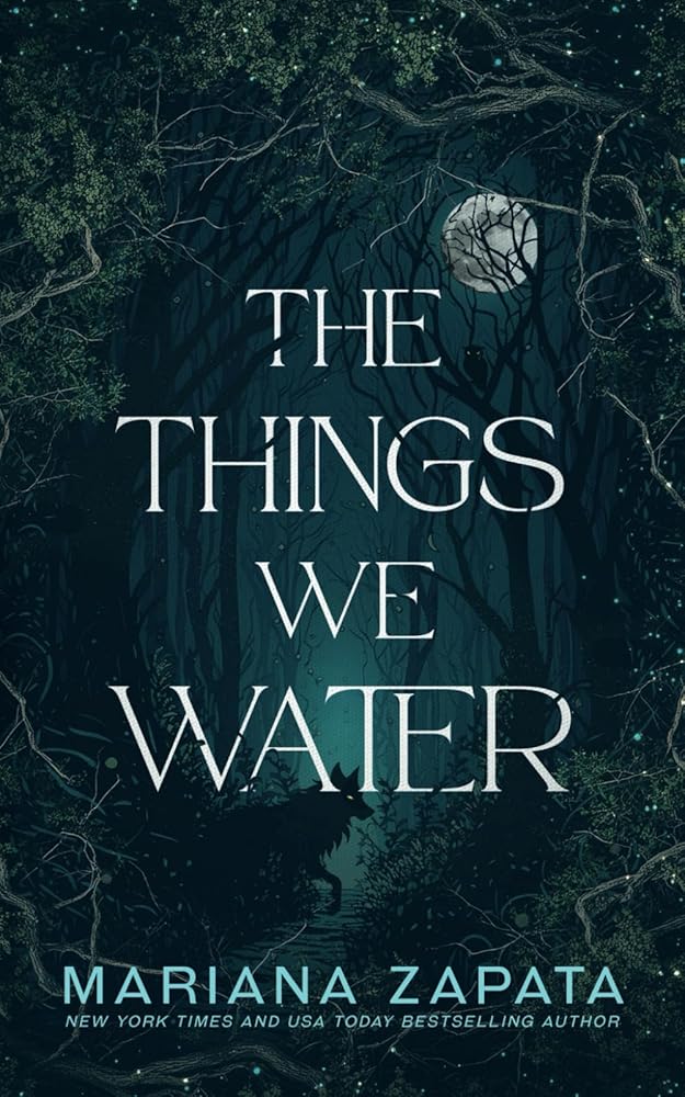 The Things We Water cover image