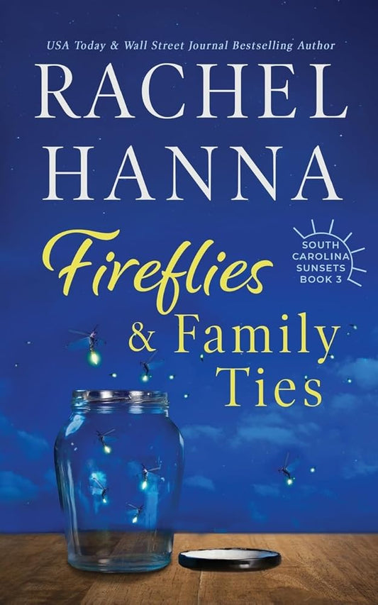 Fireflies & Family Ties cover image
