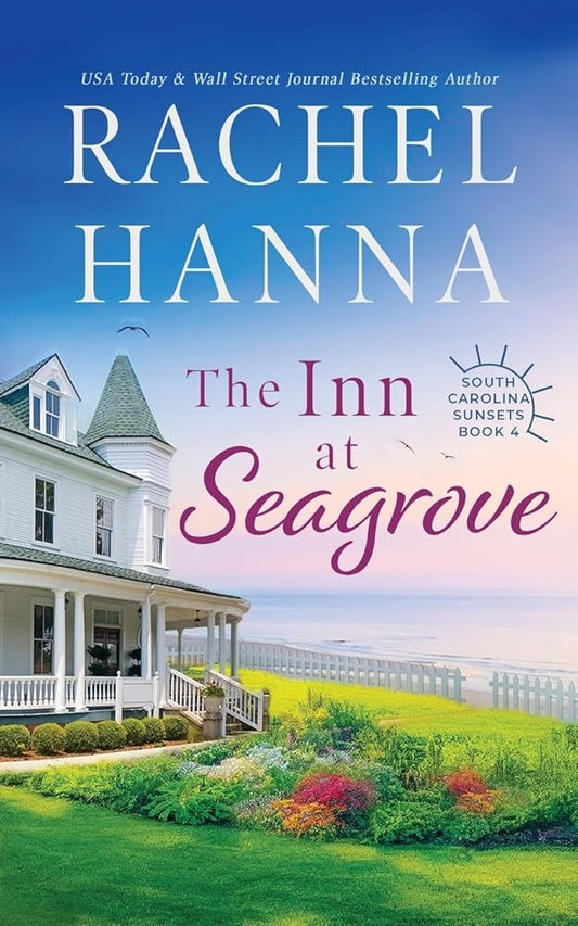 The Inn At Seagrove (South Carolina Sunsets) cover image