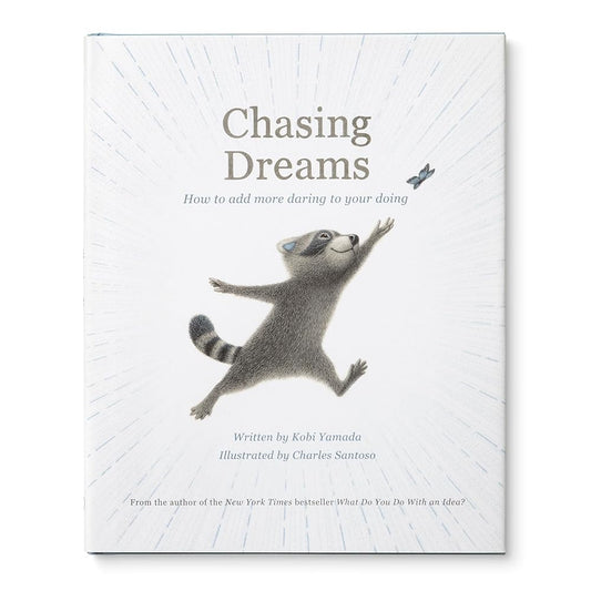 Chasing Dreams: How to Add More Daring to Your Doing cover image