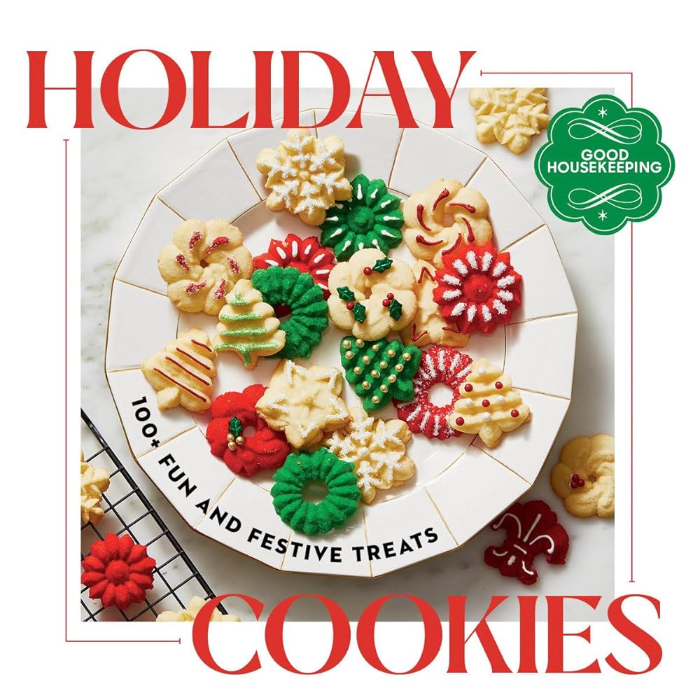 Good Housekeeping Holiday Cookies: 100 Fun and Festive Treats to Enjoy Throughout the Season cover image