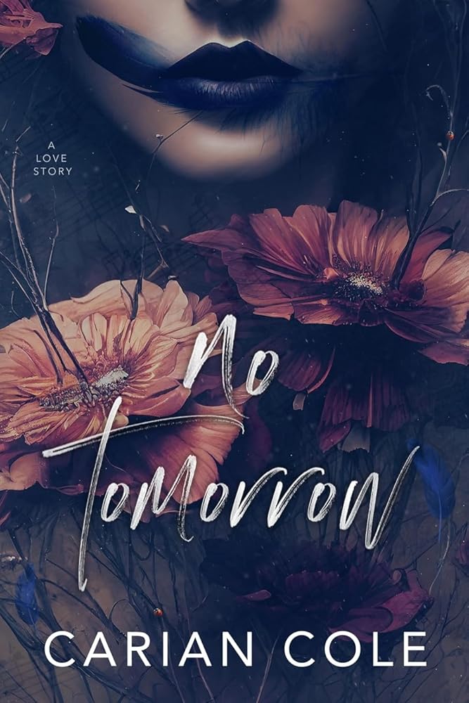 No Tomorrow: An Angsty Love Story cover image